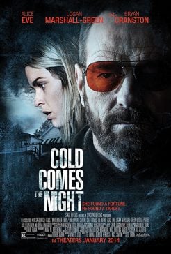 دانلود فیلم Cold Comes the Night 2014
