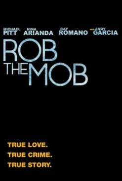 دانلود فیلم Rob the Mob 2014