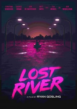 دانلود فیلم Lost River 2014