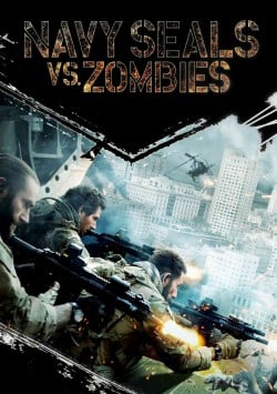 دانلود فیلم Navy Seals vs. Zombies 2015