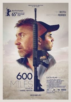 دانلود فیلم 600 Miles 2015
