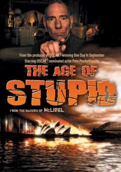 دانلود فیلم The Age of Stupid 2009
