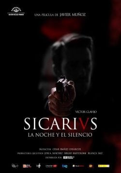 دانلود فیلم Sicarivs La noche y el silencio 2015