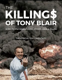 دانلود فیلم The Killings of Tony Blair 2016
