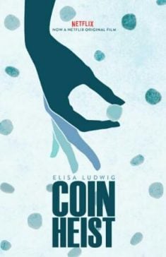 دانلود فیلم Coin Heist 2017