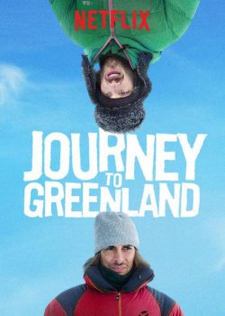 دانلود فیلم Journey To Greenland 2016
