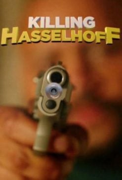 دانلود فیلم Killing Hasselhoff 2017