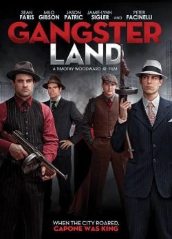 دانلود فیلم Gangster Land 2017