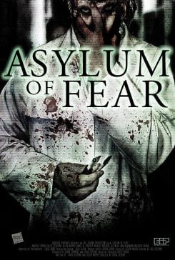 دانلود فیلم Asylum of Fear 2018