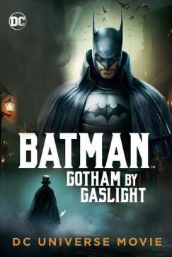 دانلود انیمیشن Batman Gotham by Gaslight 2018