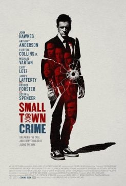 دانلود فیلم Small Town Crime 2017