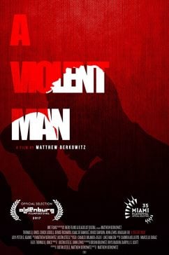 دانلود فیلم A Violent Man 2017