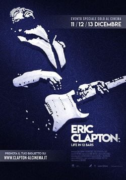 دانلود فیلم Eric Clapton Life in 12 Bars 2017