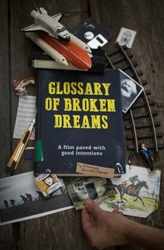 دانلود فیلم Glossary of Broken Dreams 2018