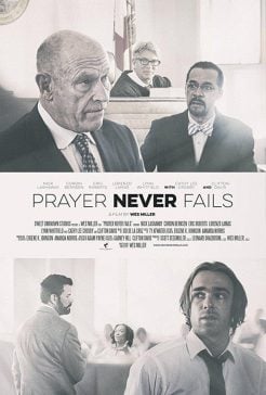 دانلود فیلم Prayer Never Fails 2016