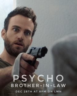دانلود فیلم Psycho Brother In Law 2017