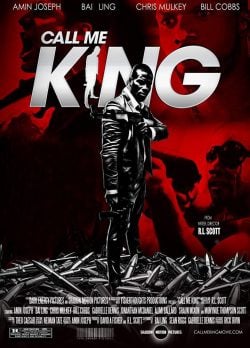 دانلود فیلم Call Me King 2017
