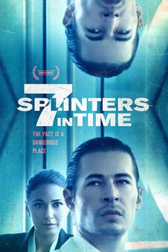 دانلود فیلم 7 Splinters in Time 2018