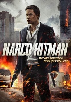 دانلود فیلم Narco Hitman 2016