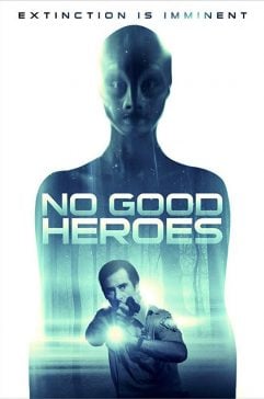 دانلود فیلم No Good Heroes 2016