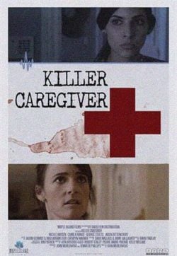 دانلود فیلم Killer Caregiver 2018