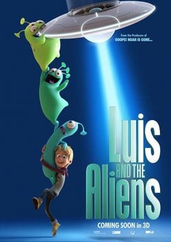 دانلود انیمیشن Luis and the Aliens 2018