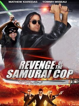 دانلود فیلم Revenge of the Samurai Cop 2017