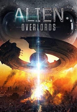 دانلود فیلم Alien Overlords 2018