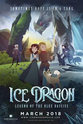 دانلود انیمیشن Ice Dragon Legend of the Blue Daisies 2018