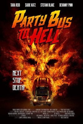 دانلود فیلم Party Bus to Hell 2017