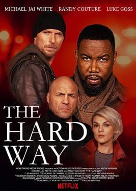دانلود فیلم The Hard Way 2019