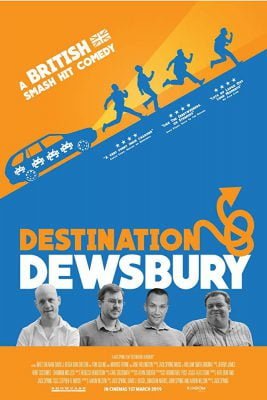 دانلود فیلم Destination Dewsbury 2018