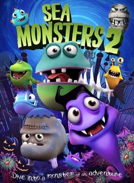 دانلود انیمیشن Sea Monsters 2 2018