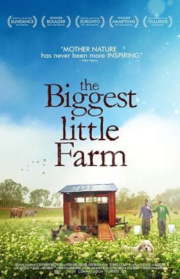 دانلود مستند The Biggest Little Farm 2018