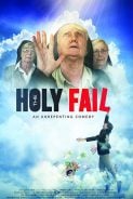 دانلود فیلم The Holy Fail 2018