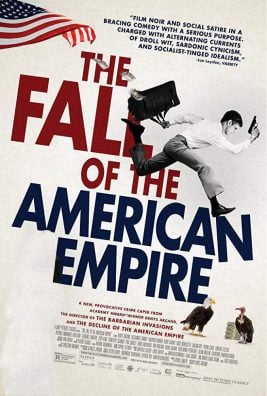 دانلود فیلم The Fall of the American Empire 2018