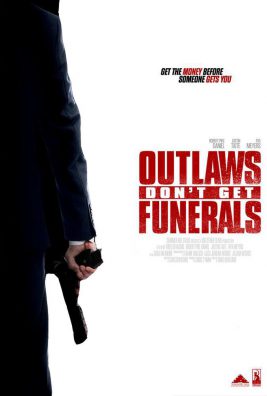 دانلود فیلم Outlaws Dont Get Funerals 2019