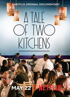 دانلود مستند A Tale of Two Kitchens 2019