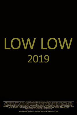 دانلود فیلم Low Low 2019