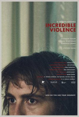 دانلود فیلم Incredible Violence 2018