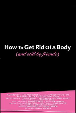 دانلود فیلم How To Get Rid Of A Body 2018