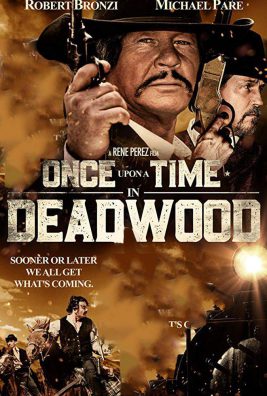 دانلود فیلم Once Upon a Time in Deadwood 2019