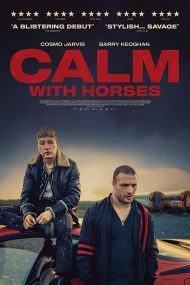 دانلود فیلم Calm with Horses 2019