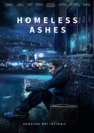 دانلود فیلم Homeless Ashes 2019