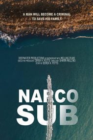 دانلود فیلم Narco Sub 2021