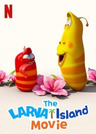 دانلود انیمیشن The Larva Island Movie 2020