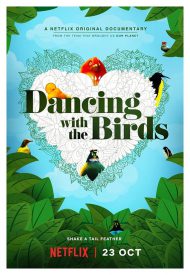دانلود مستند Dancing with the Birds 2019
