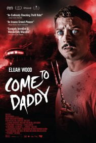دانلود فیلم Come to Daddy 2019