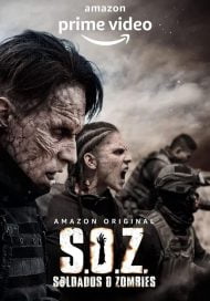 دانلود سریال S O Z Soldados o Zombies