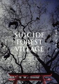 دانلود فیلم Suicide Forest Village 2021